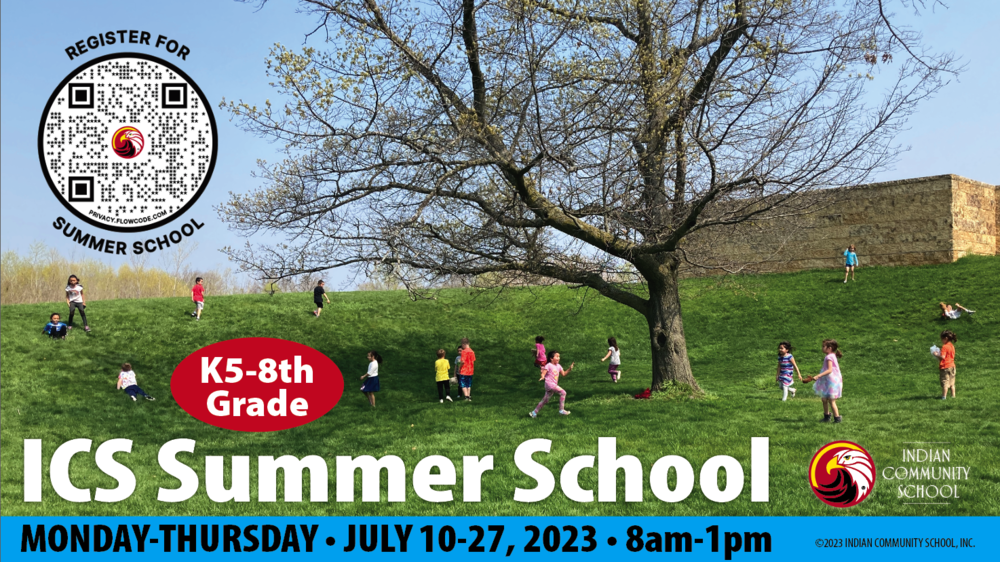 Summer School 2023 promotion that has a QR code to register. It says, "K4-8th grade ICS Suumer School, Monday-Thursday, July 10-27, 2023, 8am-1pm.